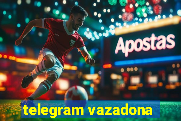 telegram vazadona